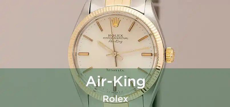  Air-King Rolex