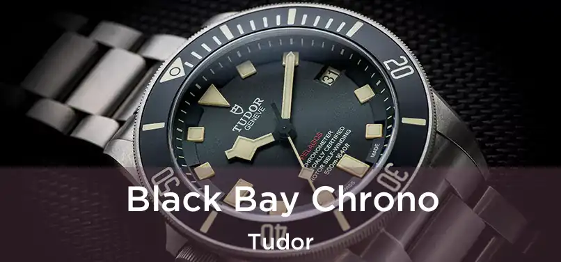  Black Bay Chrono Tudor