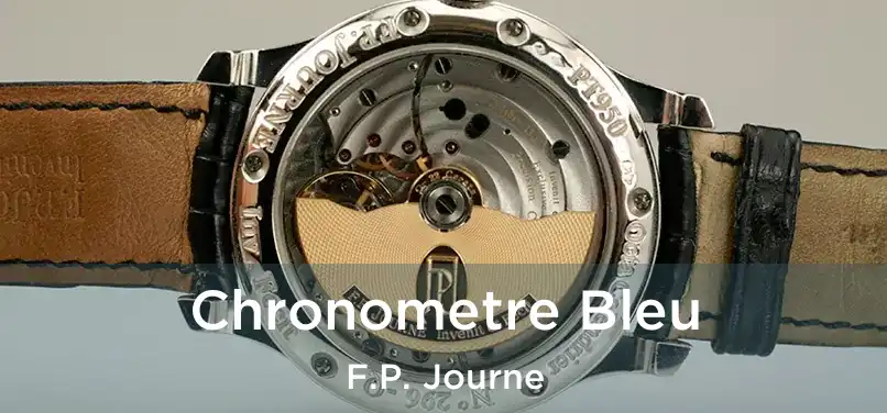  Chronometre Bleu F.P. Journe