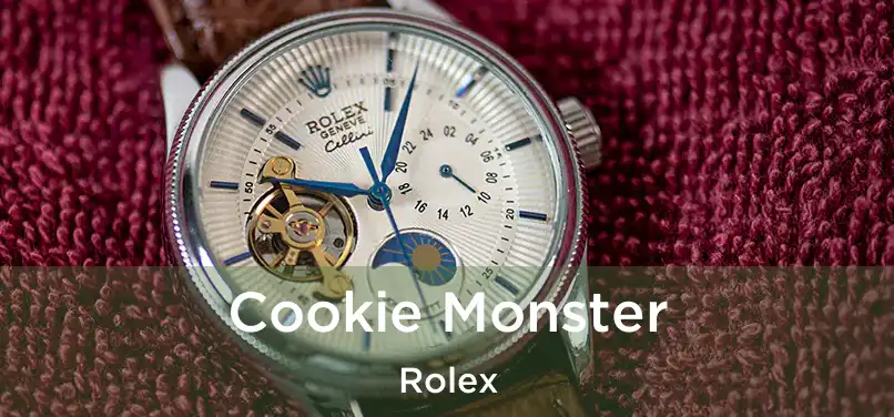  Cookie Monster Rolex