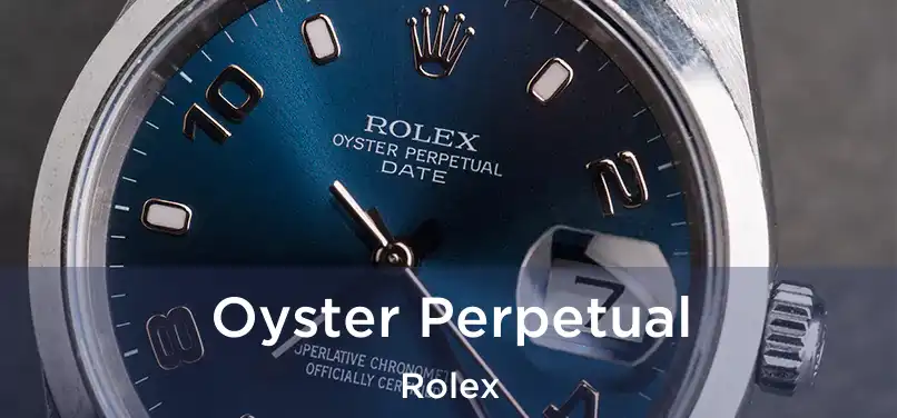  Oyster Perpetual Rolex