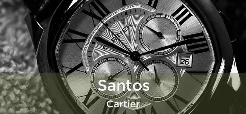  Santos Cartier