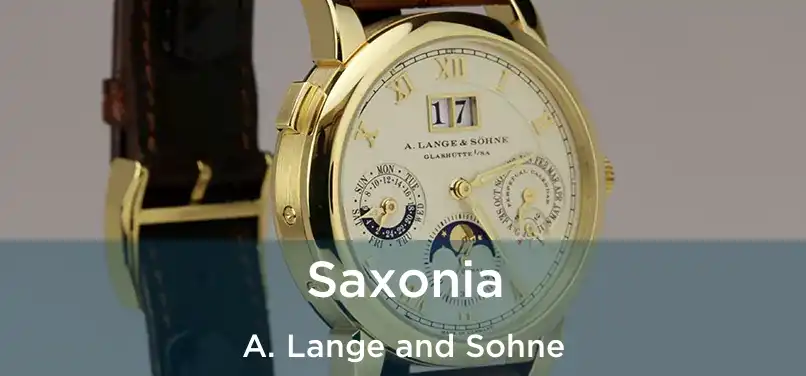  Saxonia A. Lange and Sohne