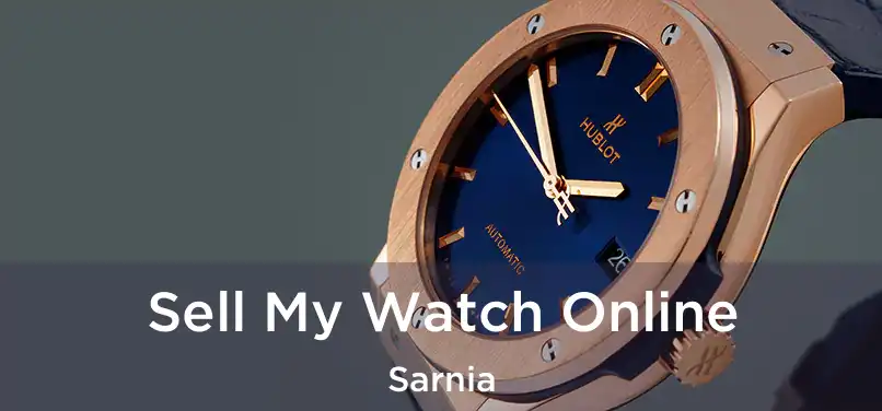  Sell My Watch Online Sarnia