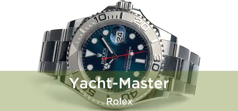  Yacht-Master Rolex